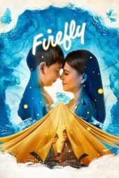 Movie poster: Firefly (2024)