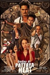Movie poster: Pattaya Heat (2024)