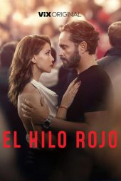 Movie poster: El hilo rojo (2025)